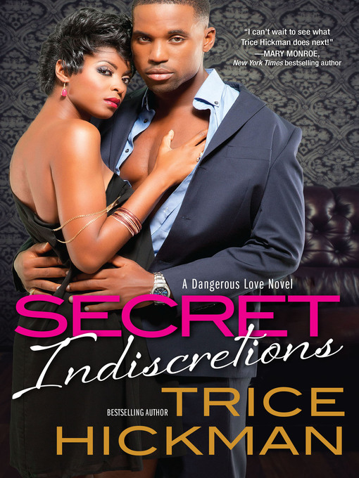Title details for Secret Indiscretions by Trice Hickman - Wait list